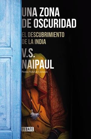 UNA ZONA DE OSCURIDAD | 9788499925301 | NAIPAUL, V.S. | Galatea Llibres | Llibreria online de Reus, Tarragona | Comprar llibres en català i castellà online
