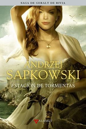 GERALT DE RIVIA 8: ESTACION DE TORMENTAS | 9788498891027 | SAPKOWSKI, ANDRZEJ | Galatea Llibres | Librería online de Reus, Tarragona | Comprar libros en catalán y castellano online