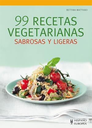 99 RECETAS VEGETARIANAS | 9788425521027 | MATTHAEI, BETTINA | Galatea Llibres | Llibreria online de Reus, Tarragona | Comprar llibres en català i castellà online