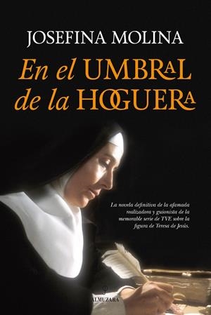 EN EL UMBRAL DE LA HOGUERA | 9788416100941 | MOLINA REIG, JOSEFINA | Galatea Llibres | Llibreria online de Reus, Tarragona | Comprar llibres en català i castellà online