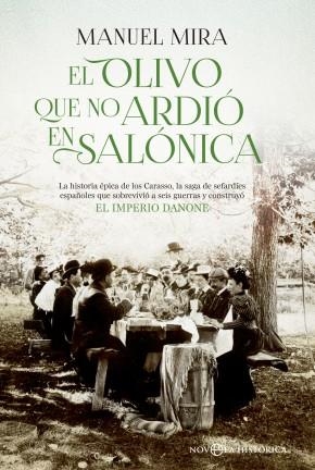 EL OLIVO QUE NO ARDIÓ EN SALÓNICA | 9788490603635 | MIRA, MANUEL | Galatea Llibres | Librería online de Reus, Tarragona | Comprar libros en catalán y castellano online