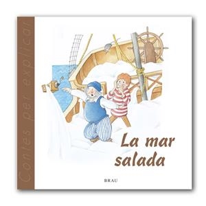 MAR SALADA, LA | 9788495946355 | GARDELLA QUER, M. ÀNGELS | Galatea Llibres | Librería online de Reus, Tarragona | Comprar libros en catalán y castellano online