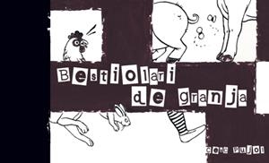 BESTIOLARI DE GRANJA | 9788494363054 | Galatea Llibres | Librería online de Reus, Tarragona | Comprar libros en catalán y castellano online