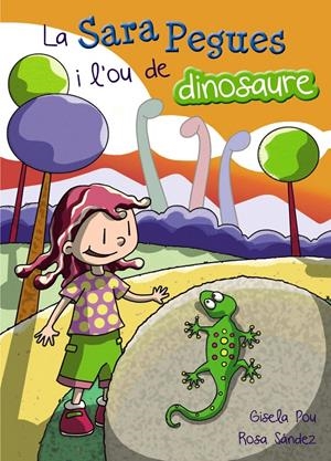 LA SARA PEGUES I L 'OU DE DINOSAURE | 9788448936044 | POU, GISELA | Galatea Llibres | Llibreria online de Reus, Tarragona | Comprar llibres en català i castellà online