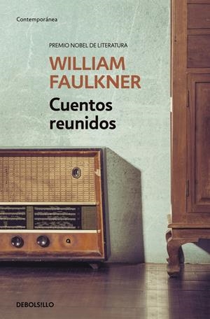 CUENTOS REUNIDOS FAULKNER | 9788490625460 | FAULKNER, WILLIAM | Galatea Llibres | Librería online de Reus, Tarragona | Comprar libros en catalán y castellano online