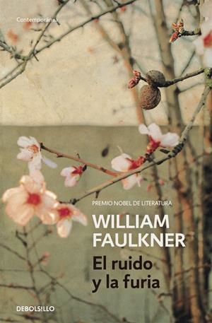 EL RUIDO Y LA FURIA | 9788490628188 | FAULKNER, WILLIAM | Galatea Llibres | Librería online de Reus, Tarragona | Comprar libros en catalán y castellano online