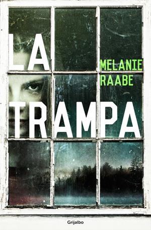 LA TRAMPA | 9788425353352 | RAABE, MÉLANIE | Galatea Llibres | Librería online de Reus, Tarragona | Comprar libros en catalán y castellano online