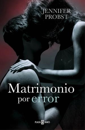 MATRIMONIO POR ERROR (CASARSE CON UN MILLONARIO 3) | 9788401015779 | PROBST, JENNIFER | Galatea Llibres | Librería online de Reus, Tarragona | Comprar libros en catalán y castellano online