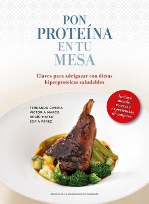 PON PROTEINA EN TU MESA | 9788416272822 | AA.VV | Galatea Llibres | Librería online de Reus, Tarragona | Comprar libros en catalán y castellano online