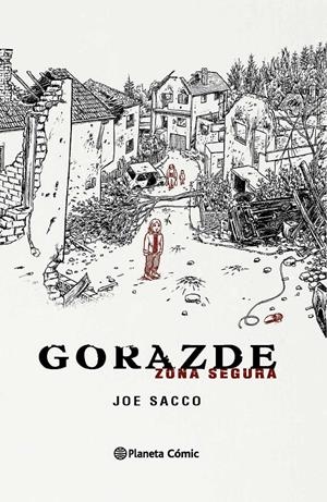 GORAZDE. ZONA SEGURA | 9788415480969 | SACCO, JOE | Galatea Llibres | Llibreria online de Reus, Tarragona | Comprar llibres en català i castellà online