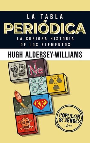 LA TABLA PERIÓDICA | 9788434422520 | ALDERSEY-WILLIAMS, HUGH | Galatea Llibres | Librería online de Reus, Tarragona | Comprar libros en catalán y castellano online