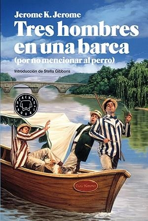 TRES HOMBRES EN UNA BARCA (POR NO MENCIONAR AL PERRO) | 9788416290314 | JEROME, JEROME K. | Galatea Llibres | Llibreria online de Reus, Tarragona | Comprar llibres en català i castellà online