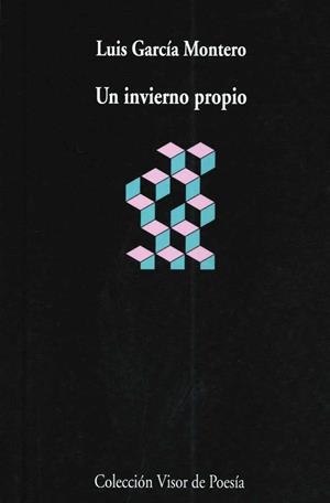 UN INVIERNO PROPIO | 9788498959178 | GARCÍA MONTERO, LUIS | Galatea Llibres | Llibreria online de Reus, Tarragona | Comprar llibres en català i castellà online