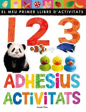 1 2 3.ADHESIUS I ACTIVITATS | 9788490576496 | Galatea Llibres | Librería online de Reus, Tarragona | Comprar libros en catalán y castellano online