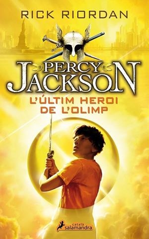 PERCY JACKSON 5. L'ULTIM HEROI DE L'OLIMP | 9788416310081 | RIORDAN, RICK | Galatea Llibres | Librería online de Reus, Tarragona | Comprar libros en catalán y castellano online