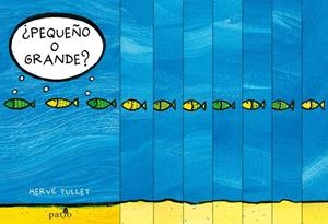 PEQUEÑO O GRANDE? | 9788416256587 | HERVÉ TULLET | Galatea Llibres | Llibreria online de Reus, Tarragona | Comprar llibres en català i castellà online