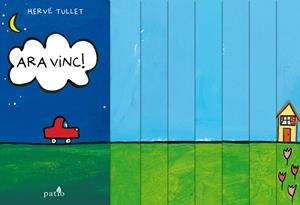 ARA VINC! | 9788416256617 | HERVÉ TULLET | Galatea Llibres | Llibreria online de Reus, Tarragona | Comprar llibres en català i castellà online