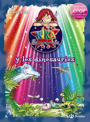 KIKA SUPERBRUJA Y LOS DINOSAURIOS | 9788469603505 | KNISTER | Galatea Llibres | Llibreria online de Reus, Tarragona | Comprar llibres en català i castellà online
