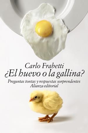 EL HUEVO O LA GALLINA? | 9788491040378 | FRABETTI, CARLO | Galatea Llibres | Llibreria online de Reus, Tarragona | Comprar llibres en català i castellà online