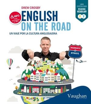 ENGLISH ON THE ROAD | 9788416094448 | CROSBY, DREW | Galatea Llibres | Llibreria online de Reus, Tarragona | Comprar llibres en català i castellà online