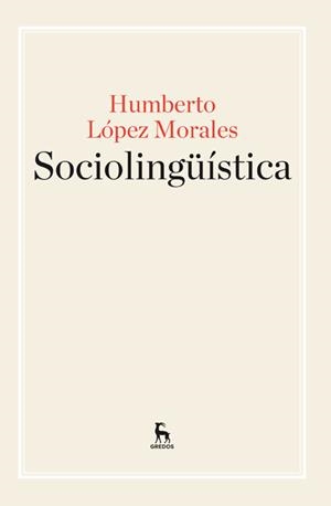 SOCIOLINGÜÍSTICA | 9788424929220 | LOPEZ MORALES, HUMBERTO | Galatea Llibres | Llibreria online de Reus, Tarragona | Comprar llibres en català i castellà online