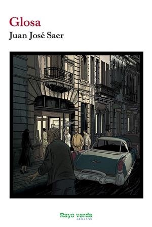GLOSA | 9788415539940 | SAER, JUAN JOSÉ | Galatea Llibres | Llibreria online de Reus, Tarragona | Comprar llibres en català i castellà online