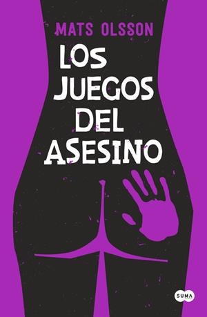 LOS JUEGOS DEL ASESINO | 9788483659298 | OLSSON, MATS | Galatea Llibres | Librería online de Reus, Tarragona | Comprar libros en catalán y castellano online