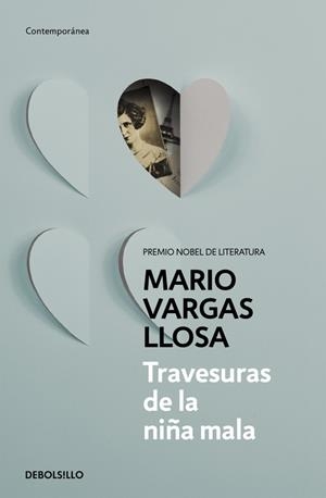 TRAVESURAS DE LA NIÑA MALA | 9788490625927 | VARGAS LLOSA, MARIO | Galatea Llibres | Librería online de Reus, Tarragona | Comprar libros en catalán y castellano online