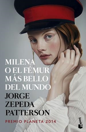 MILENA O EL FÉMUR MÁS BELLO DEL MUNDO | 9788408142669 | ZEPEDA, JORGE | Galatea Llibres | Llibreria online de Reus, Tarragona | Comprar llibres en català i castellà online