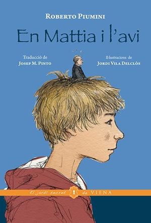 EN MATTIA I L'AVI | 9788483308431 | PIUMINI, ROBERTO | Galatea Llibres | Llibreria online de Reus, Tarragona | Comprar llibres en català i castellà online
