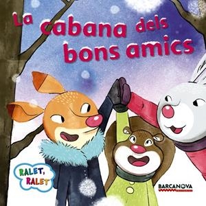 LA CABANA DELS BONS AMICS | 9788448938208 | BALDÓ, ESTEL/GIL, ROSA/SOLIVA, MARIA | Galatea Llibres | Llibreria online de Reus, Tarragona | Comprar llibres en català i castellà online