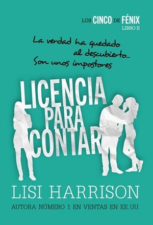 LICENCIA PARA CONTAR (LOS CINCO DE FÉNIX, 2) | 9788467871548 | HARRISON, LISI | Galatea Llibres | Llibreria online de Reus, Tarragona | Comprar llibres en català i castellà online