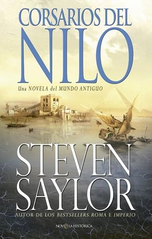 CORSARIOS DEL NILO | 9788490603901 | SAYLOR, STEVEN | Galatea Llibres | Llibreria online de Reus, Tarragona | Comprar llibres en català i castellà online