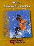 SNOWBOARD DE MONTAÑA | 9788489969308 | VAN TILBURG, CHRISTOPHER | Galatea Llibres | Librería online de Reus, Tarragona | Comprar libros en catalán y castellano online