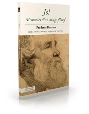 JO! MEMÒRIES D'UN METGE FILÒSOF | 9788494342424 | BERTRANA, PRUDENCI | Galatea Llibres | Llibreria online de Reus, Tarragona | Comprar llibres en català i castellà online