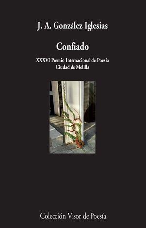 CONFIADO | 9788498959161 | GONZÁLEZ IGLESIAS, JUAN ANTONIO | Galatea Llibres | Llibreria online de Reus, Tarragona | Comprar llibres en català i castellà online