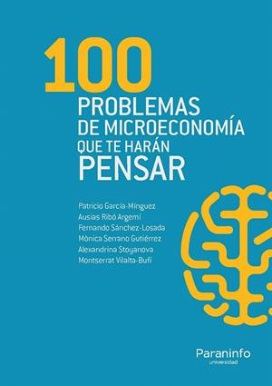 100 PROBLEMAS DE MICROECONOMIA QUE TE HARAN PENSAR | 9788428334976 | VV.AA. | Galatea Llibres | Librería online de Reus, Tarragona | Comprar libros en catalán y castellano online