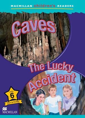 CAVES: THE LUCKY ACCIDENT | 9781405057318 | ROSS, TIM | Galatea Llibres | Llibreria online de Reus, Tarragona | Comprar llibres en català i castellà online