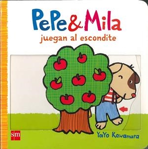 PEPE Y MILA JUEGAN AL ESCONDITE | 9788467575248 | KAWAMURA, YAYO | Galatea Llibres | Librería online de Reus, Tarragona | Comprar libros en catalán y castellano online