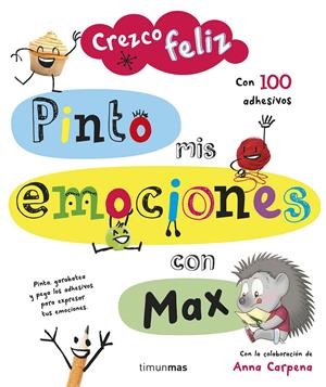 CREZCO FELIZ. PINTO MIS EMOCIONES CON MAX | 9788408142638 | Galatea Llibres | Librería online de Reus, Tarragona | Comprar libros en catalán y castellano online