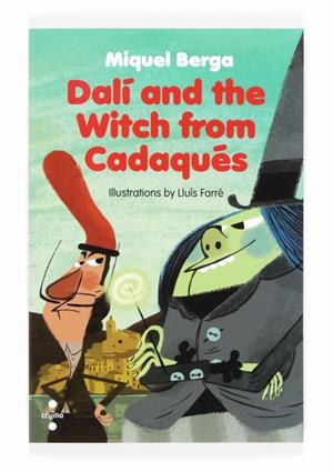 DALI AND THE WITCH FROM CADAQUES | 9788466133579 | BERGA BAGUÉ, MIQUEL | Galatea Llibres | Llibreria online de Reus, Tarragona | Comprar llibres en català i castellà online