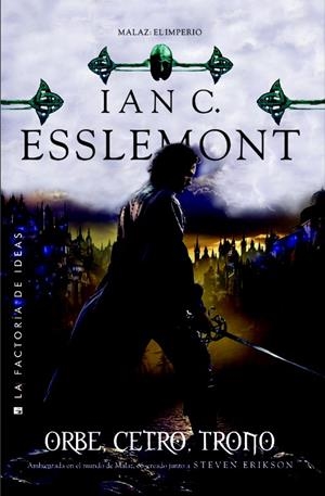 ORBE, CETRO, TRONO | 9788490186862 | ESSLEMONT, IAN C. | Galatea Llibres | Librería online de Reus, Tarragona | Comprar libros en catalán y castellano online