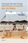SENTADO ALEGRE EN LA POPA | 9788408052685 | SANCHEZ DRAGO, FERNANDO | Galatea Llibres | Llibreria online de Reus, Tarragona | Comprar llibres en català i castellà online