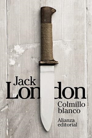 COLMILLO BLANCO | 9788491040682 | LONDON, JACK | Galatea Llibres | Librería online de Reus, Tarragona | Comprar libros en catalán y castellano online