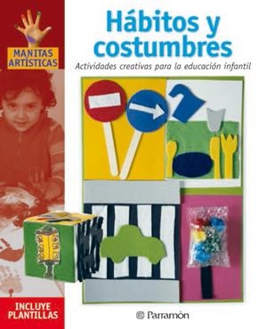 HABITOS Y COSTUMBRES. ACTIVIDADES CREATIVAS | 9788434225275 | Galatea Llibres | Llibreria online de Reus, Tarragona | Comprar llibres en català i castellà online
