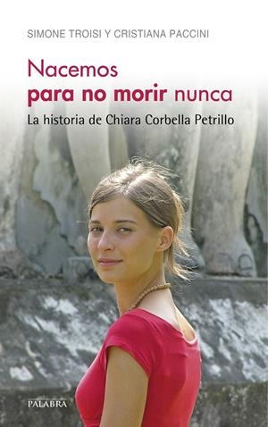 NACEMOS PARA NO MORIR NUNCA | 9788490612354 | TROISI, SIMONE | Galatea Llibres | Librería online de Reus, Tarragona | Comprar libros en catalán y castellano online