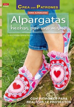 ALPARGATAS HECHAS POR UNO MISMO | 9788498744873 | ROGACZEWSKI-NOGAI, SYBILLE | Galatea Llibres | Llibreria online de Reus, Tarragona | Comprar llibres en català i castellà online