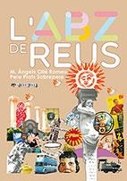 L'ABZ DE REUS | 9788494401640 | OLLÉ ROMEU, Mª ANGELS - PERE PRATS SOBREPERE | Galatea Llibres | Librería online de Reus, Tarragona | Comprar libros en catalán y castellano online