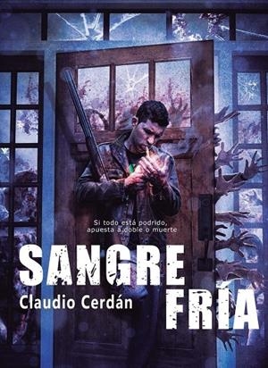 SANGRE FRIA | 9788416436149 | CERDÁN, CLAUDIO | Galatea Llibres | Llibreria online de Reus, Tarragona | Comprar llibres en català i castellà online