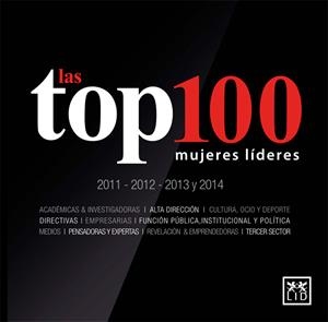 LAS TOP 100 MUJERES LÍDERES | 9788483562802 | WULLICH LLANO, MERCEDES | Galatea Llibres | Librería online de Reus, Tarragona | Comprar libros en catalán y castellano online
